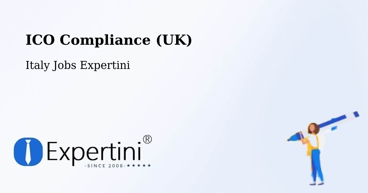 UK Data Protection & ICO Compliance – Formia - Italy Jobs Expertini