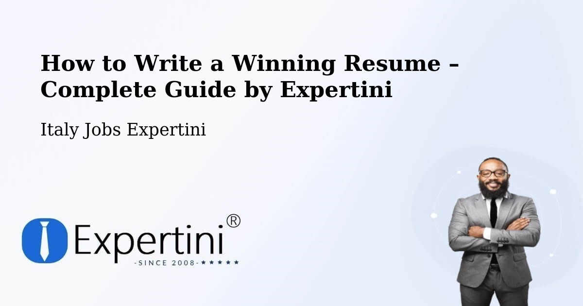 Resume Writing Guide for Job Seekers – Formia - Formia, Italy Jobs Expertini