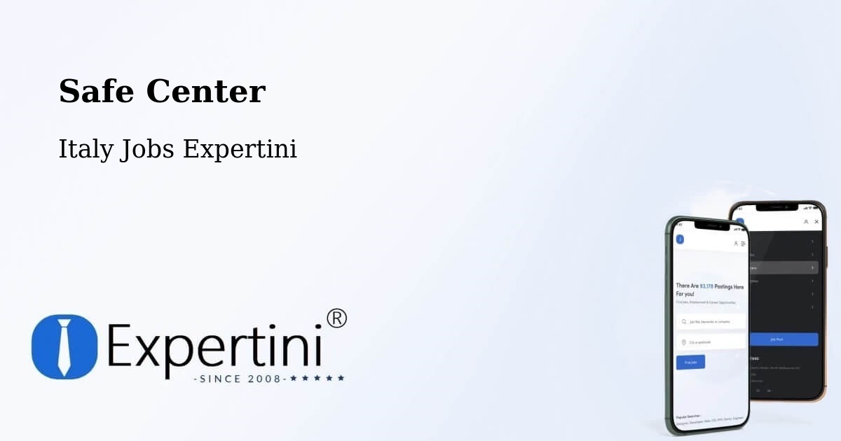 Safety Center – Formia - Italy Jobs Expertini