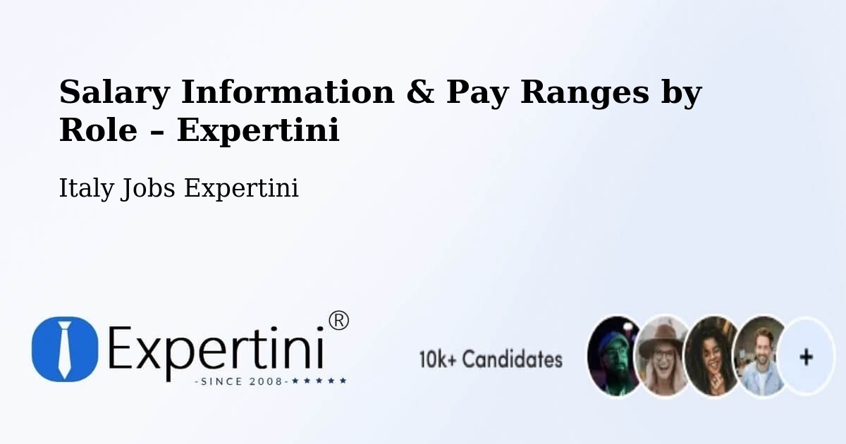 Salary Information & Pay Ranges – Formia - Formia, Italy Jobs Expertini